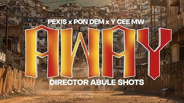 PEXIS X PON DEM FT Y CEE MW (OFFICIAL MUSIC VIDEO ABULE SHOTS)