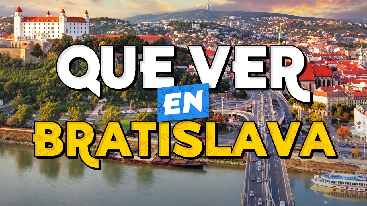 What to See in Bratislava | 10 Must-Visit Places