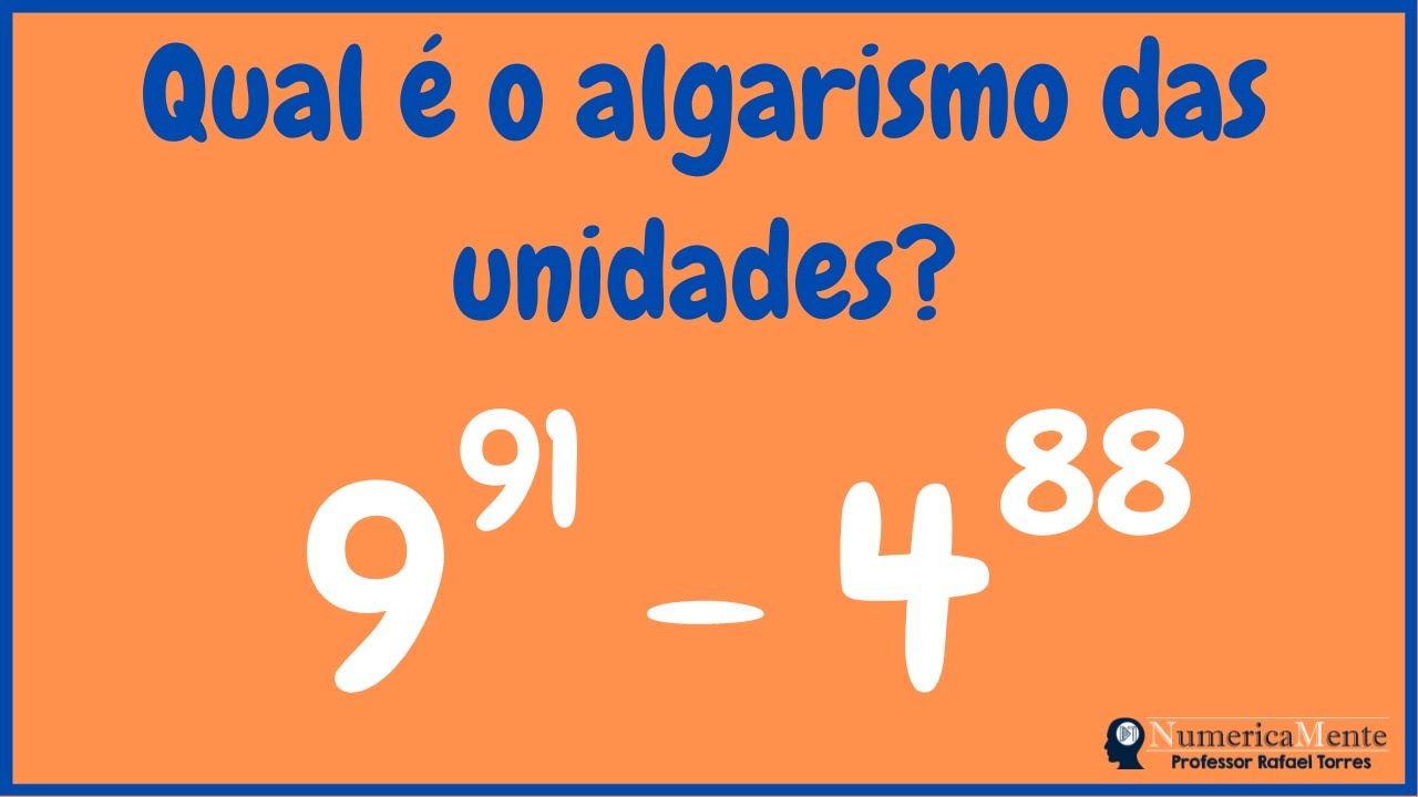 O Algarismo Das Unidades De 999 - 444 é - RETOEDU
