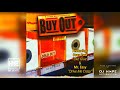 Buy out riddim mix full album ft sean paul notch mr easy beenie man sadiki tok tanto metro