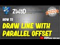 ZW3D How To Draw Line With Parallel Offset