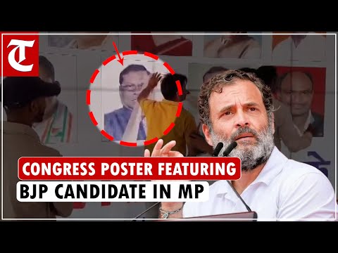 Ahead of Rahul Gandhi's rally in MP, Congress poster featuring BJP candidate put up at venue