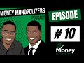 Episode 10: Getting Started Investing in Real Estate: Part 1