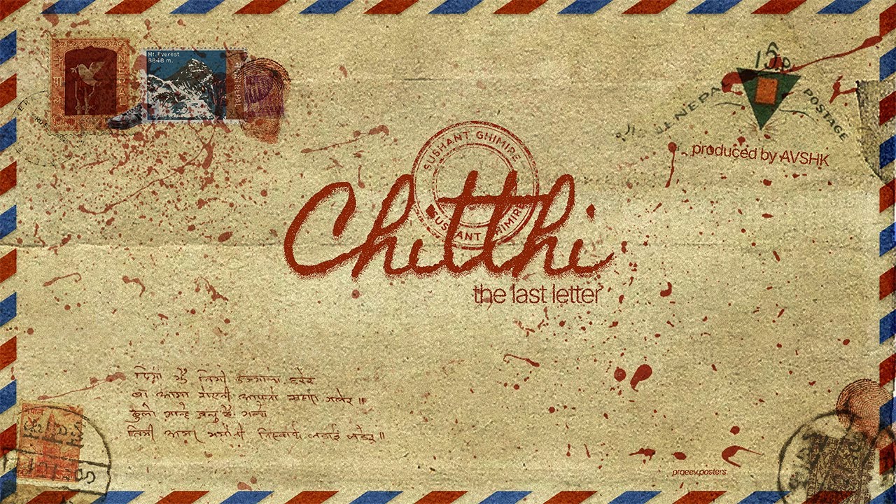 Sushant Ghimire - Chitthi (the last letter) | Prod. AVSHK | Official Release | Nahunu ae nirasha