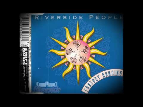 Riverside People - Fantasy Dancing (Dance In Fantasy Mix) (1995)