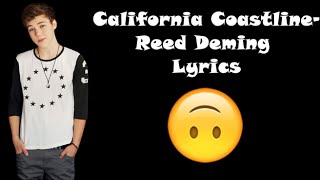California Coastline- Reed Deming Lyrics