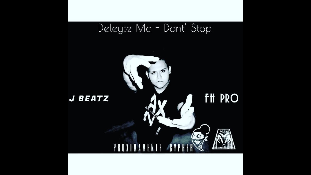 DeleyteMC - DONT STOP (OneShot) J Beatz