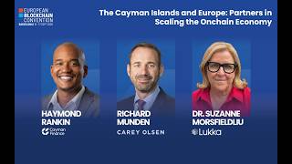 The Cayman Islands and Europe: Partners in Scaling the Onchain Economy | EBC12