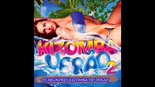 Kizomba Mix Verão 2023 *Os Melhores *