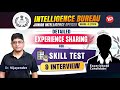 Detailed experience sharing for IB JIO skill test & Interview | Prepare with YourPedia