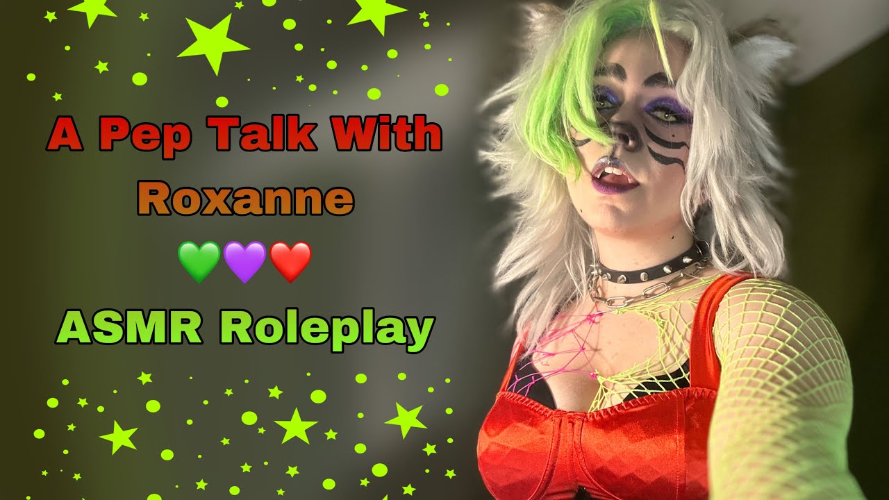 A Pep Talk With Roxanne | ASMR Roleplay