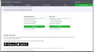 Lexmark Cloud Servicesdownloading The Print Driver And Creating A Customized Lpm Client
