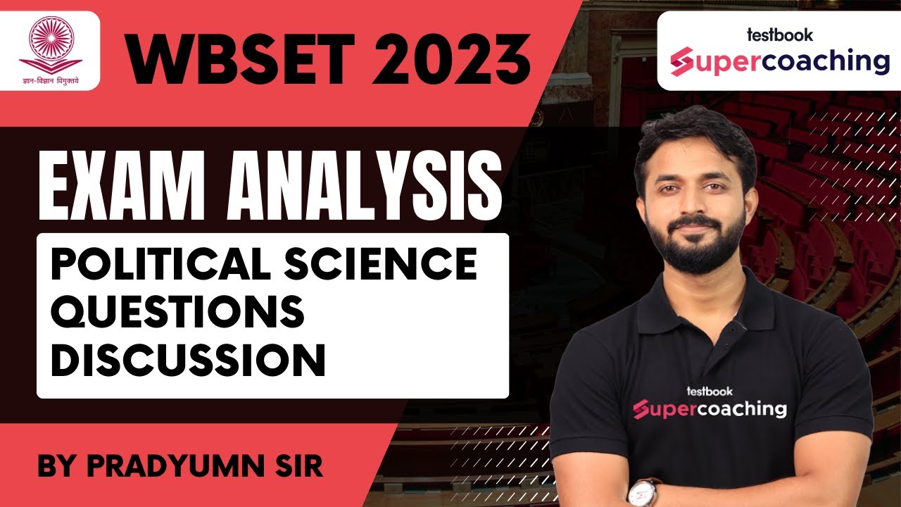 WB SET 2023 Analysis WB SET Answer Key WB SET Political Science wb-set-2023-analysis-wb-set-answer-key-wb-set-political-science
