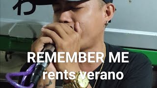 REMEMBER ME (rents verano) cover by (Dong hae)