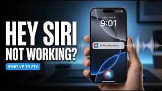 How to Fix Hey Siri Not Working on iPhone 16 (Step-by-Step Guide)