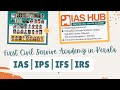 Ias hub  best  place to study  place for aspirants  infrastructure designed for upsc aspirants
