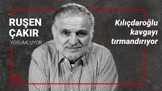 Kılıçdaroğlu kavgayı tırmandırıyor