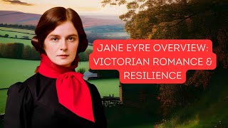Jane Eyre Overview Victorian Romance & Resilience The Storyteller Book Reviews