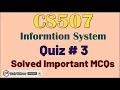 CS507 Quiz 3|CS507 Solved important MCQs|CS507 Solved important MCQs Chapter 19-25|#cs507