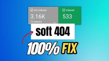 Fix - SOFT 404 Errors in Google Search Console [SOLVED]