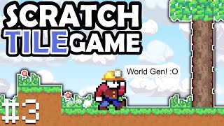Famous Scratch Tile Scrolling Game | World Generation - Ores, Trees, and Foliage!! (#3) Profile