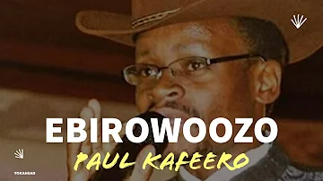 Ebirowoozo (WITH ENGLISH LYRICS) Paul Kafeero