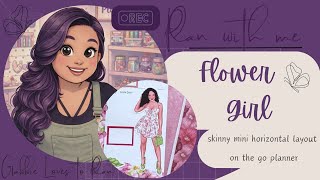 Plan with me - Flower Girl - Happy Planner Skinny Mini