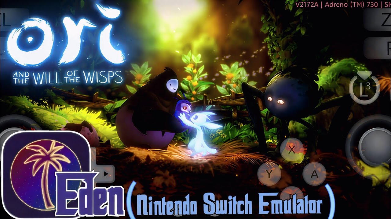 Ori And The Will Of The Wisps On Android! | Eden Emulator - Snapdragon 8 Gen 1