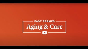 Fast Frames Aging & Care: Introduction