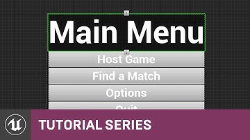 Blueprint Multiplayer: Main Menu Setup | 05 | v4.11 Tutorial Series | Unreal Engine