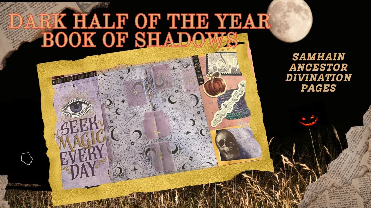 Ancestor Tarot Divination Pages | Dark Half of the Year Book of Shadows