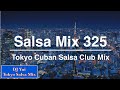 Salsa mix 325   tokyo cuban salsa club mix
