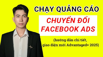 Cách chạy quảng cáo chuyển đổi Facebook Ads 2025, hướng dẫn cài Pixel chi tiết - Lê Duy Hiệp