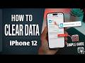How To Clear Data On iPhone 12