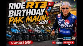 Ride RT3 Ke Birthday Pak Maun 2026