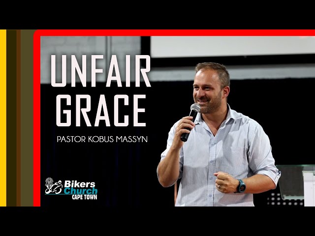 Unfair Grace – Bikers Church