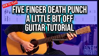 Five Finger Death Punch A Little Bit Off Guitar Tutorial Standard Tuning