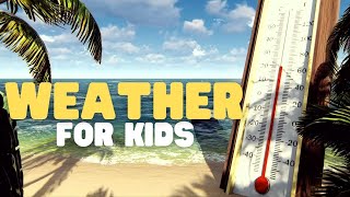 मौसम Weather (Mausam) - How's the weather? | Learn About Weather | Weather For Kids