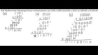 Perform the following binary multiplications: (a) 1101 x 1001 (b) ... | Introduction to Logic Design