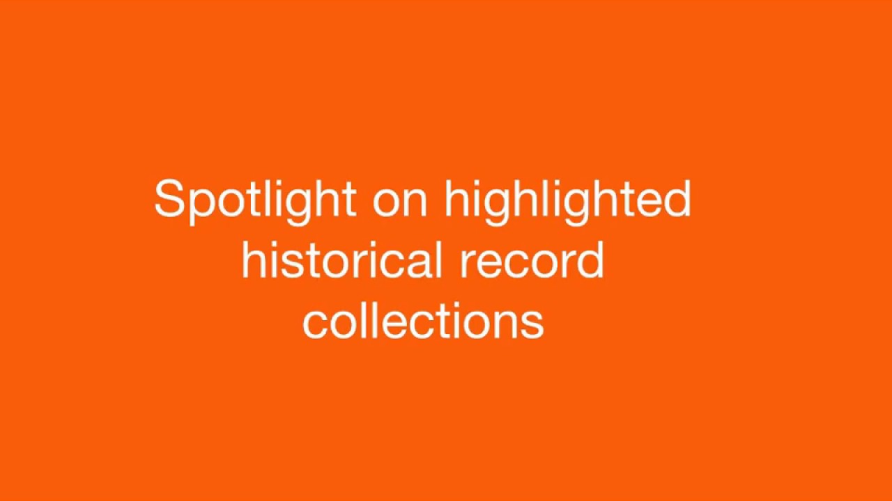 An Overview of Important Historical Record Collections YouTube