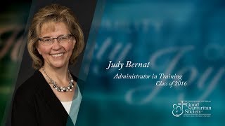 Judy Bernat: Administrator in Training
