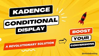Kadence Theme Conditional Display - A Revolutionary Solution To Boost Your Conversions in 2023 Profile