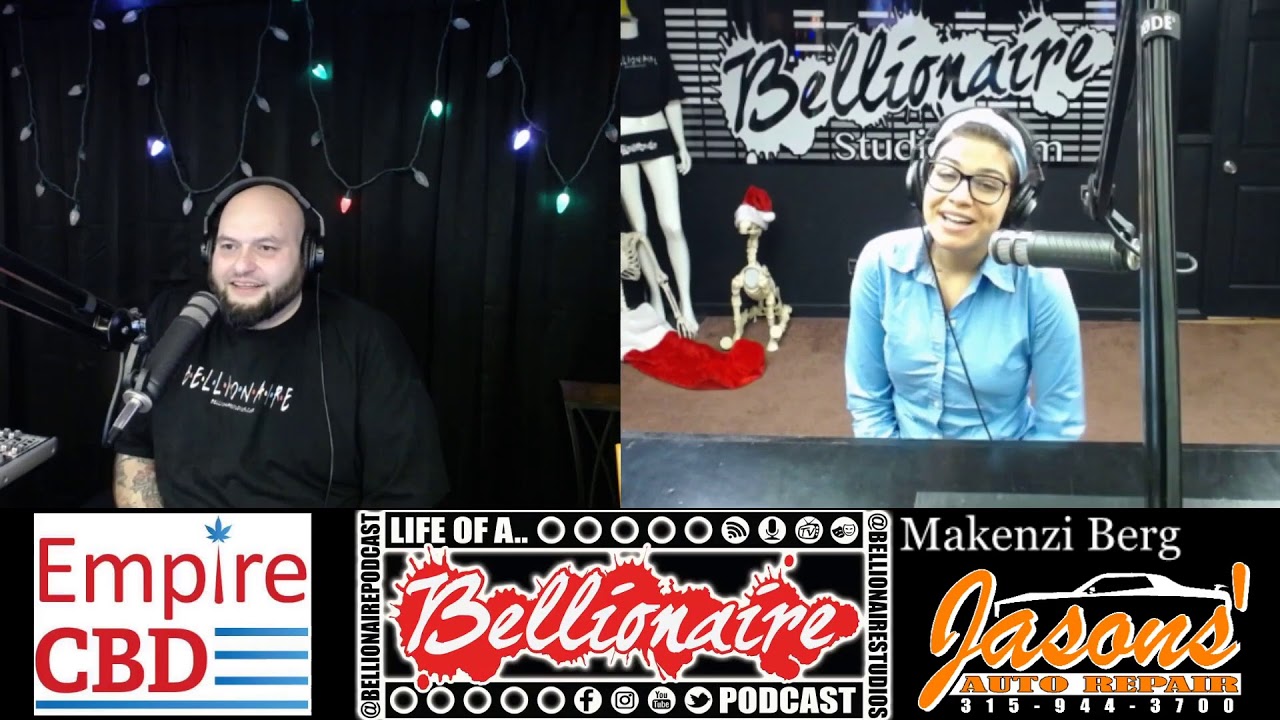 Life of a Bellionaire 053 w/ Makenzi Berg 12-17-2019 - YouTube