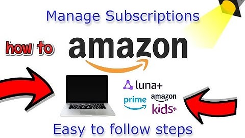 How To Manage Amazon Subscriptions