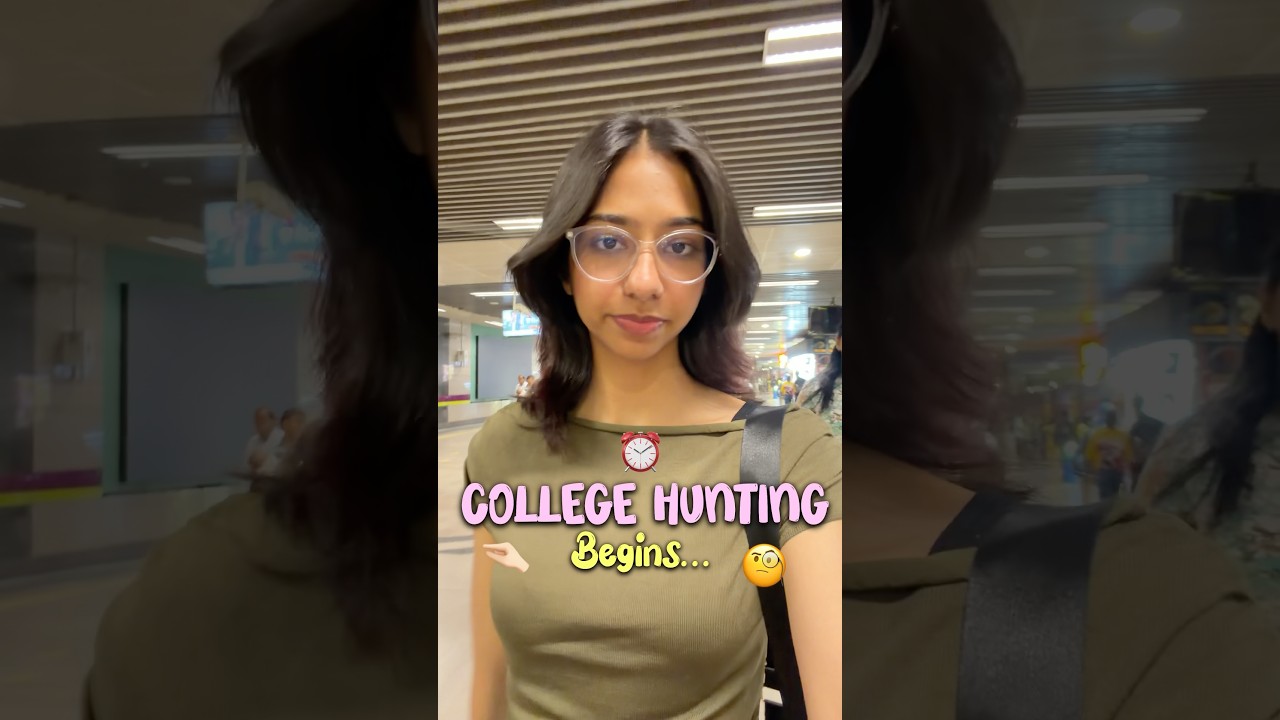 Konsa *college* choose kru!!? 😭🤏🏻⏰ COLLEGE HUNT 🌤️ #minivlog #college #fyp #youtubeshorts