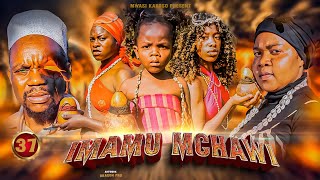 IMAMU MCHAWI EPISODE (37)