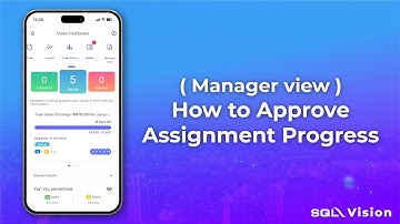 How to Approve Assignment Progress - Manager View