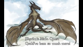 Skyrim Cut Content - The Main Quest Couldve Been So Much More