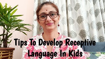What is Receptive and Expressive Language ?? Important Tips to Develop Receptive Language in Kids ☺️