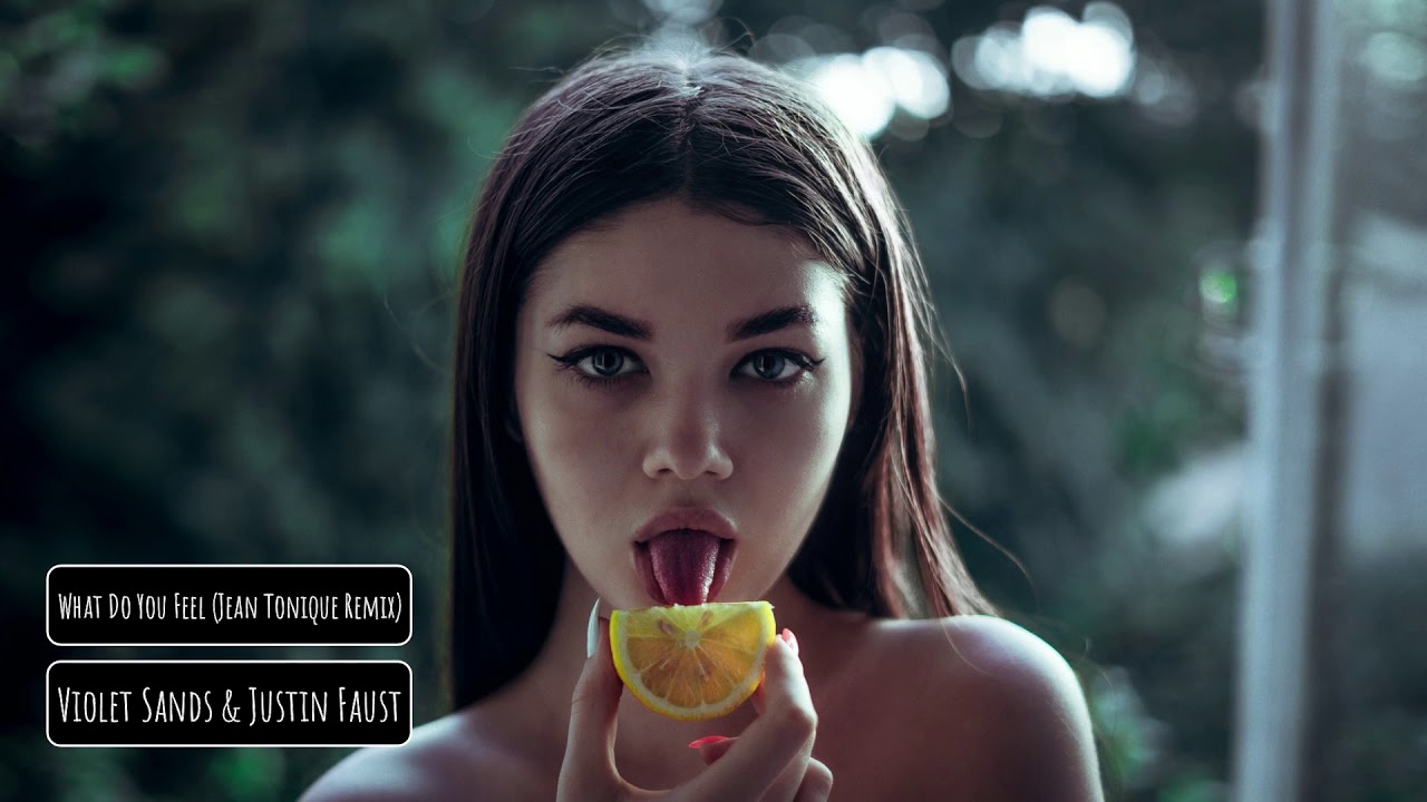Violet Sands & Justin Faust - What Do You Feel (Jean Tonique Remix)